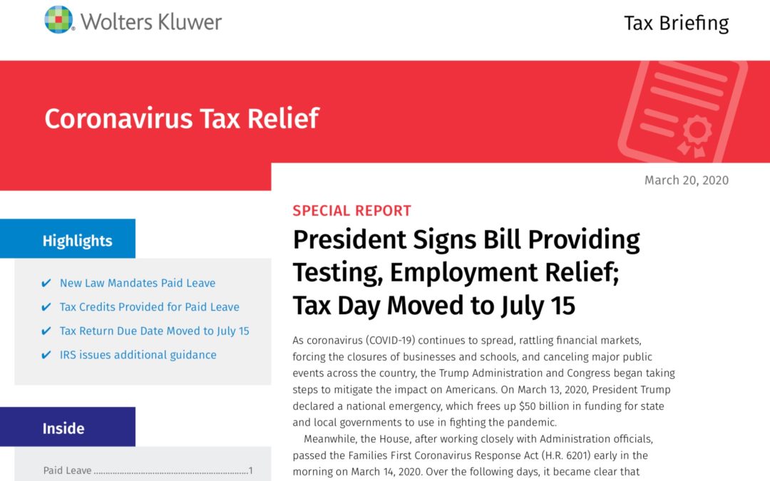 President Signs Bill Providing Testing, Employment Relief; Tax Day Moved to July 15